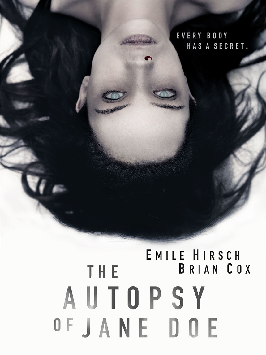 Movie poster for The Autopsy of Jane Doe features a pale woman with white eyes lying still, with the tagline "Every body has a secret."