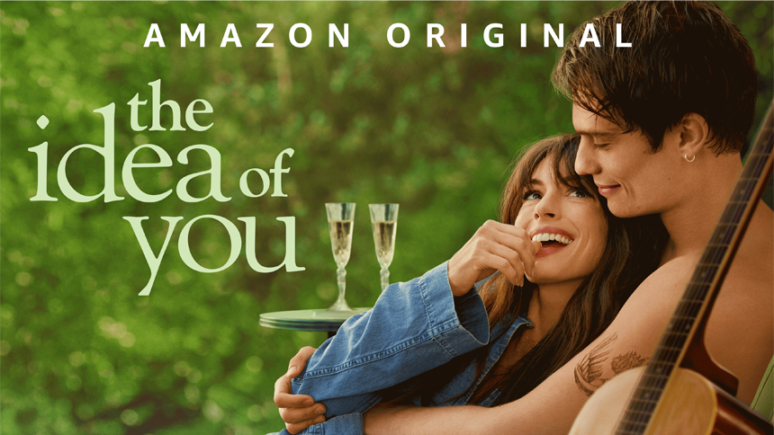 Poster for The Idea of You showing a smiling couple in an intimate moment, with the title text and "Amazon Original" branding above.